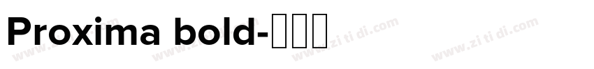 Proxima bold字体转换